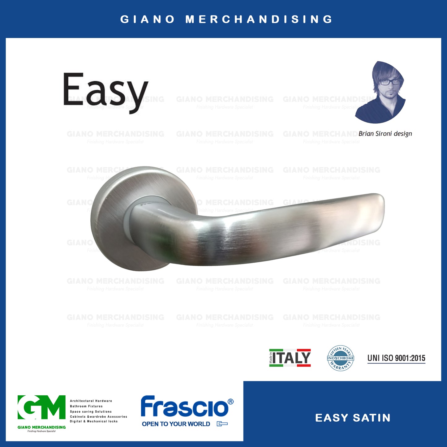 FRASCIO Easy Satin (Mortisse Lockset)